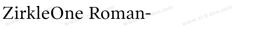 ZirkleOne Roman字体转换